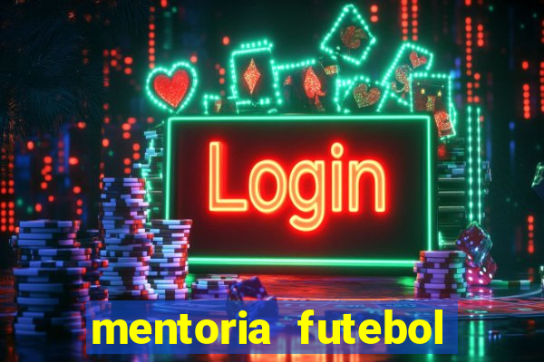 mentoria futebol virtual bet365